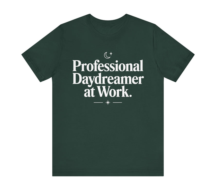 "Professional Daydreamer at Work" Funny Relaxed Tee