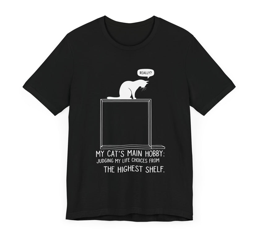 "My Cat's Main Hobby" Graphic Tee - Witty Cat Lover's Shirt