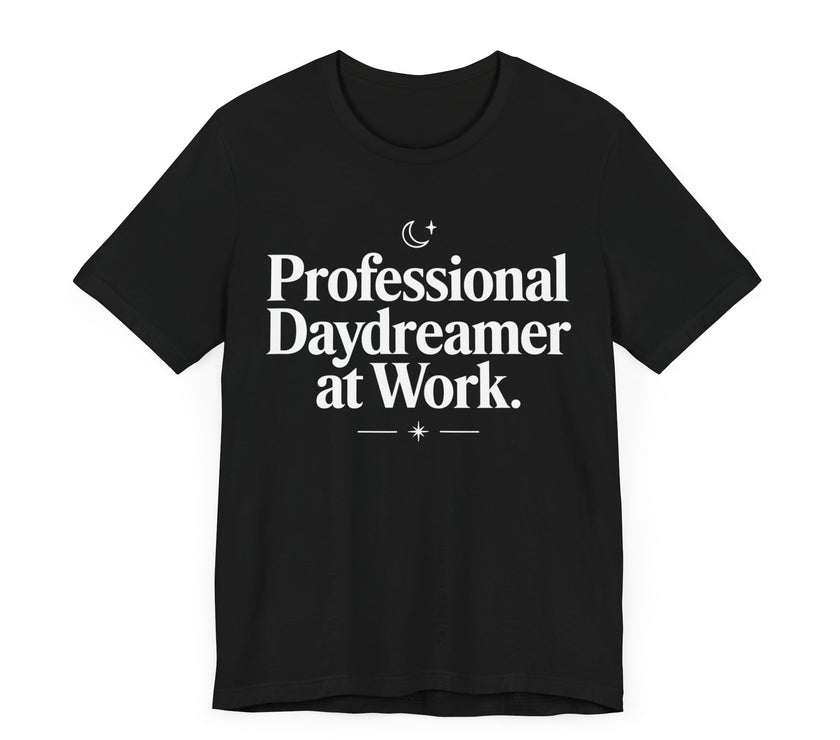 "Professional Daydreamer at Work" Funny Relaxed Tee