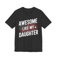 Awesome Like My Daughter: Distressed USA Flag Design T-shirt