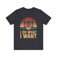 I Do What I Want? - Funny Cat Vintage Retro Sunset