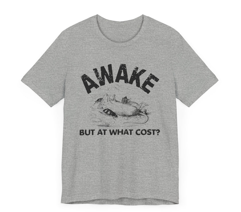 Awake but at What Cost? - Funny Rodent Sarcastic