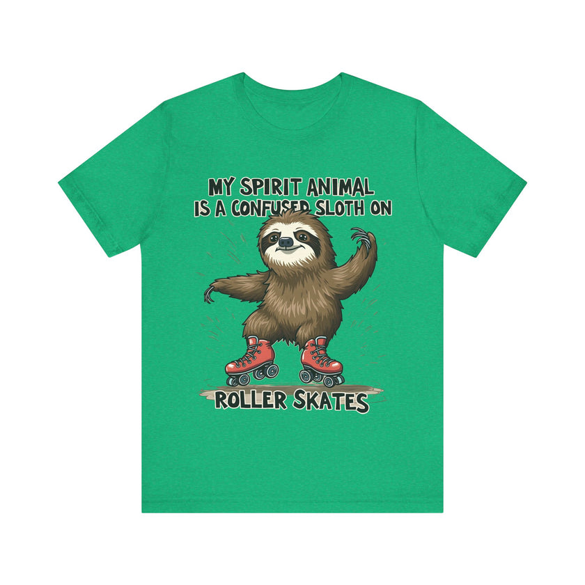 "My Spirit Animal Is a Confused Sloth on Roller Skates" T-Shirt - Funny and Adorable Design