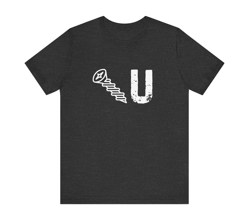 Funny Screw You Symbolic T-Shirt