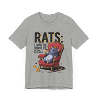 Rats: Living the High Life in Tiny Packages - Funny Rodent Lovers T-Shirt