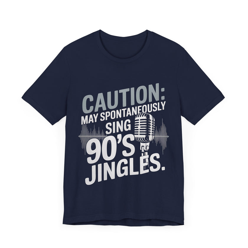 "90’s Jingles" Funny Nostalgia Music LoverT-Shirt