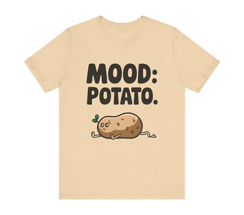 Mood Potato - Lazy Couch Potato Humor T-Shirt