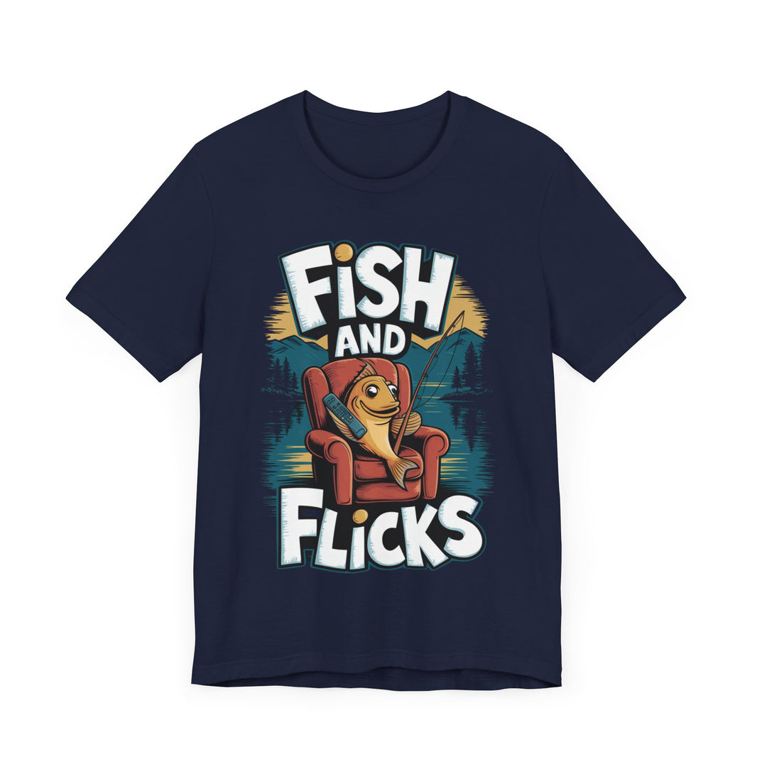 Fish and Flicks - Funny Fishing and Movie Lover T-Shirt