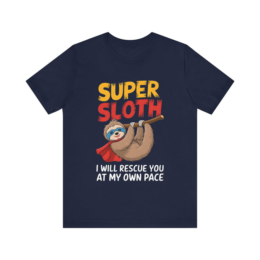 "Super Sloth" Funny Rescue T-Shirt