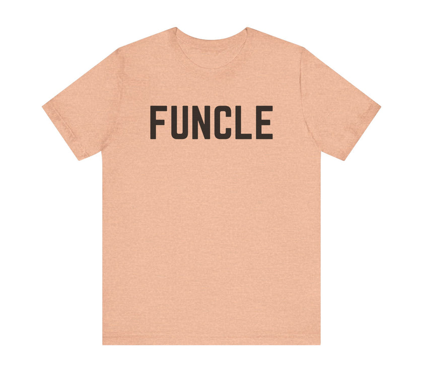 Funcle: The Cool, Fun Uncle T-Shirt