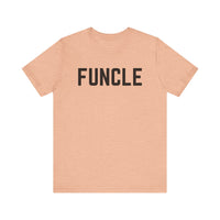 Funcle: The Cool, Fun Uncle T-Shirt