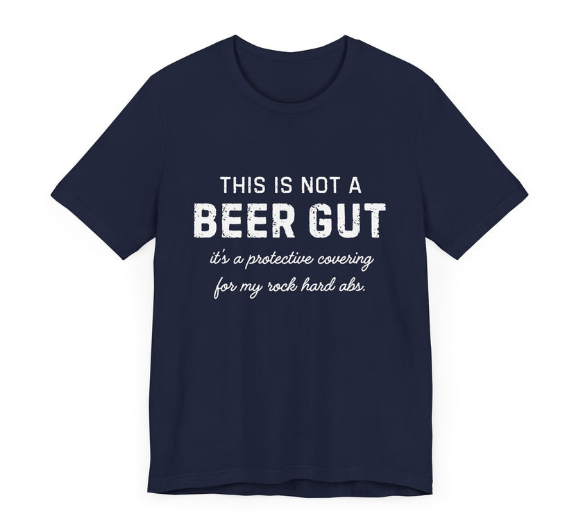 Beer Gut Protective Abs T-Shirt - Hilarious Fitness Humor