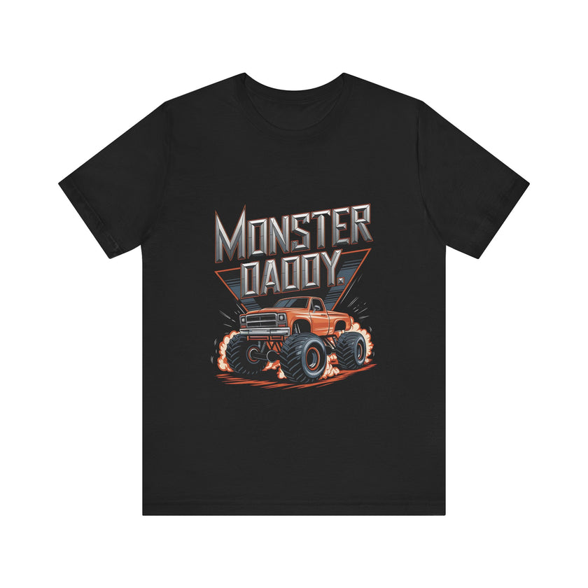 Monster Daddy - Funny Monster Truck Dad T-Shirt