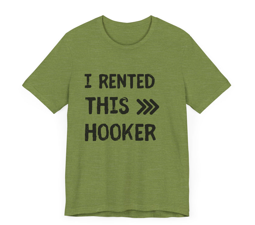 I Rented This Hooker: A Reel Fun Fishing Tale!