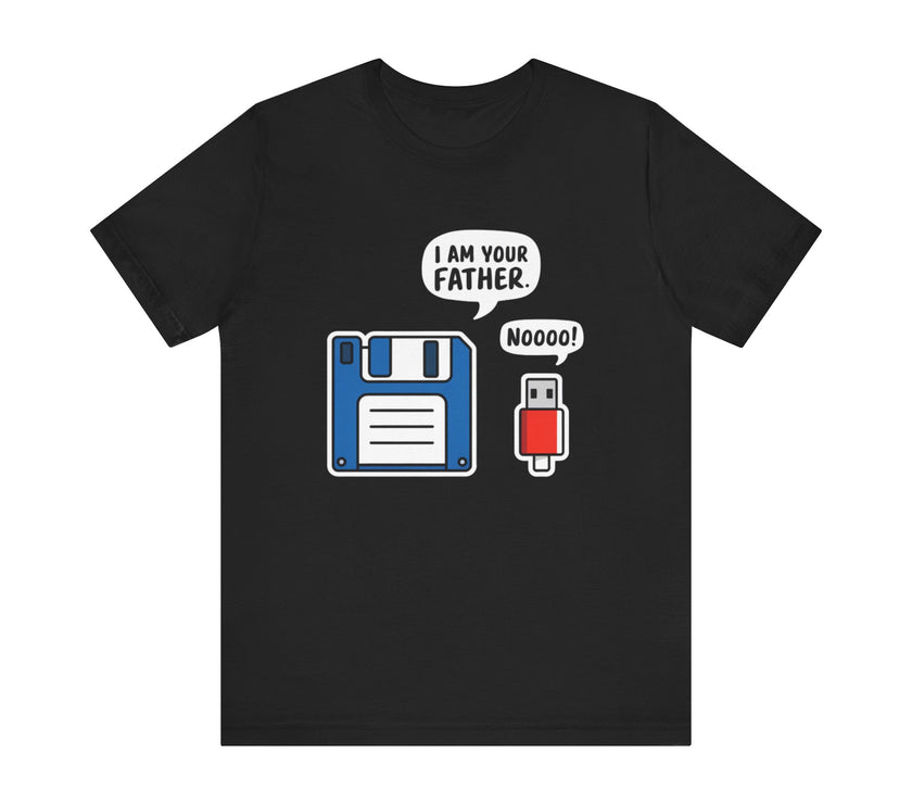 I Am Your Father. Noooo! - Funny USB and Floppy Disk Tech Humor T-Shirt