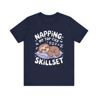 Napping: My Top-Tier Skillset - Funny Sloth T-Shirt