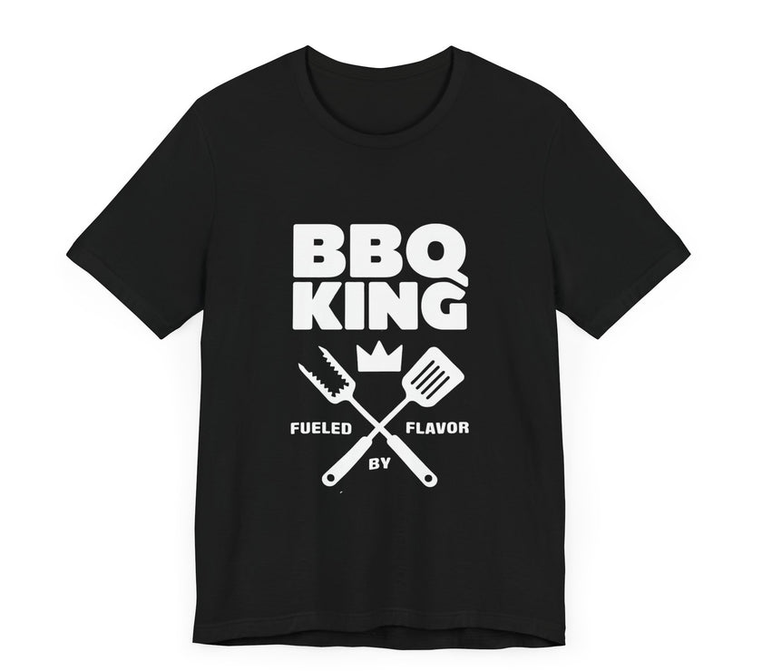 BBQ King Fueled by Flavor - Funny Grill Master T-Shirt