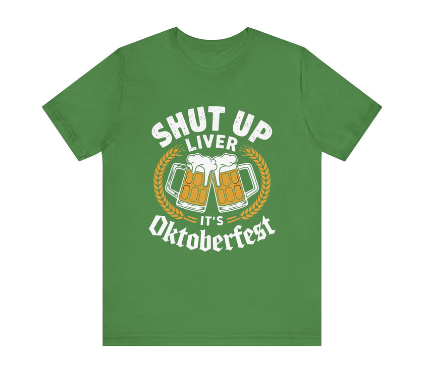 Shut Up Liver, It's Oktoberfest: Celebrate in Style