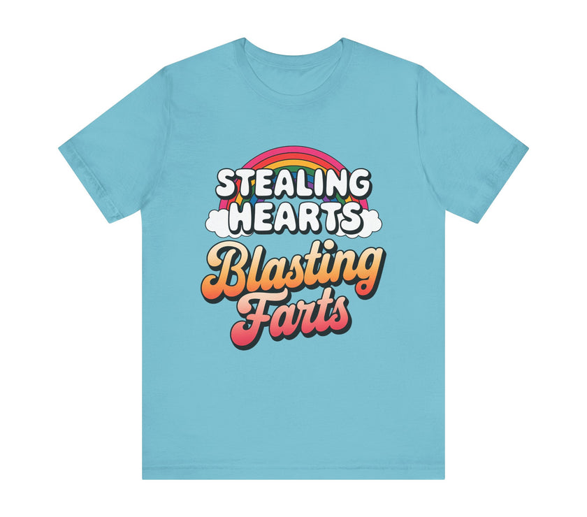 "Stealing Hearts, Blasting Farts" Fun Rainbow T-Shirt