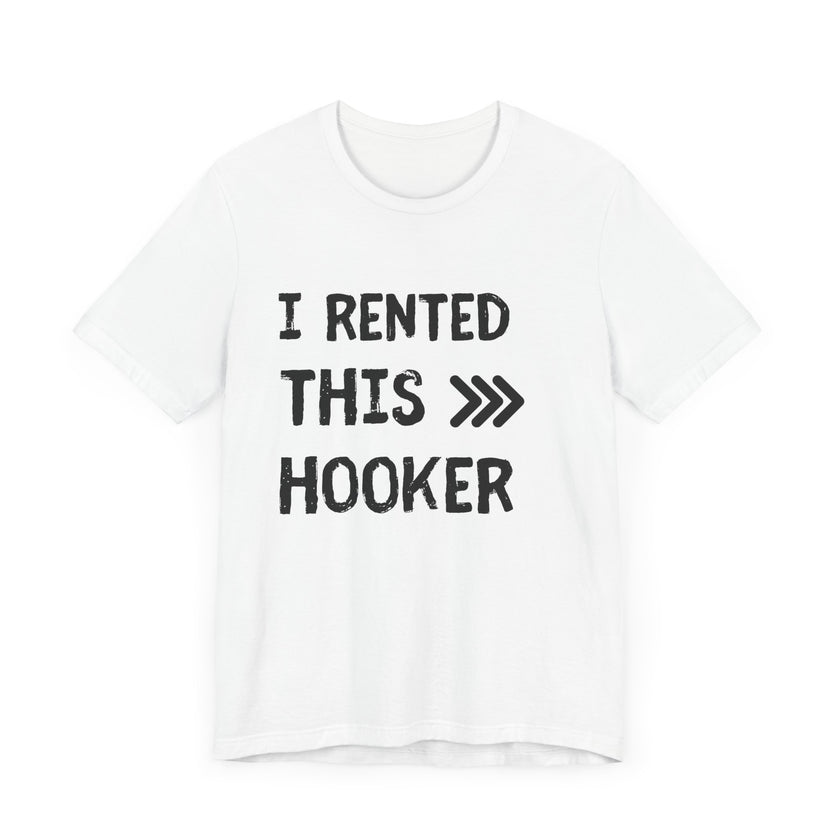 I Rented This Hooker: A Reel Fun Fishing Tale!