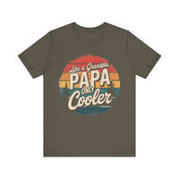 Just Like a Grandpa, Papa Only Cooler