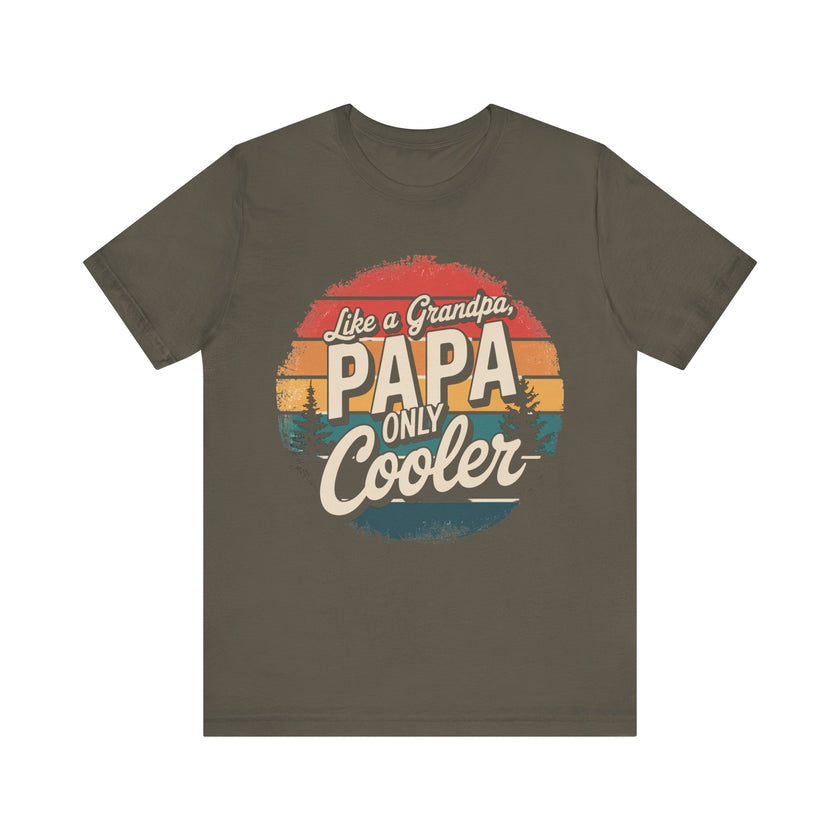 Just Like a Grandpa, Papa Only Cooler