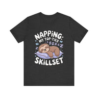 Napping: My Top-Tier Skillset - Funny Sloth T-Shirt