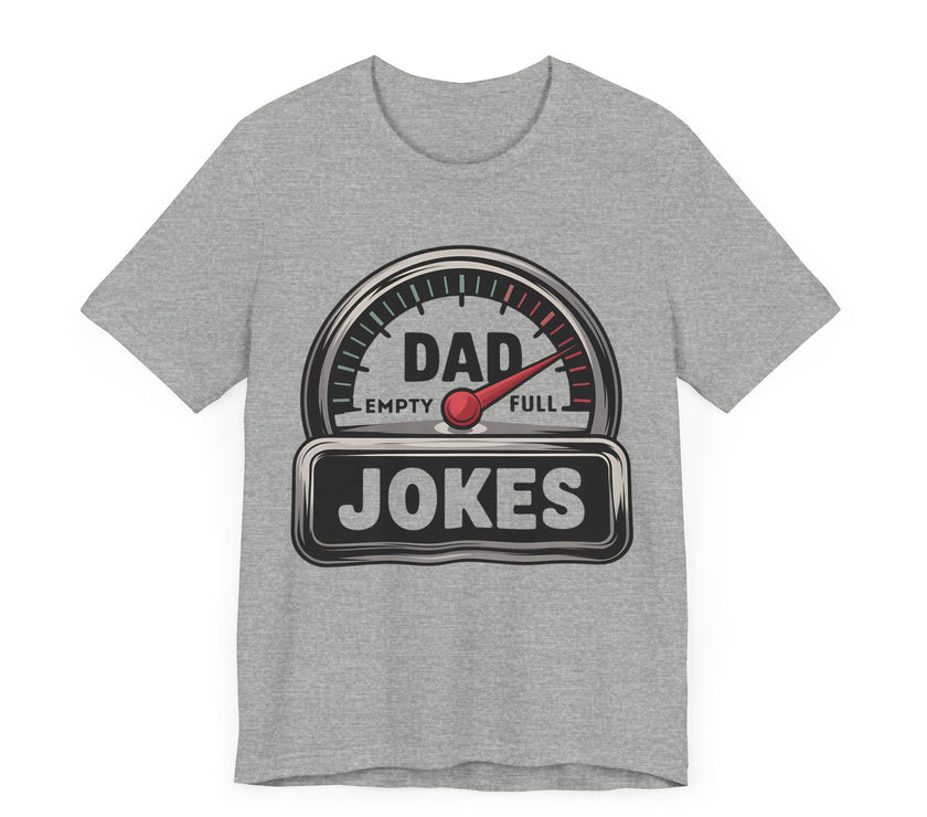 Dad Jokes Speedometer - Funny Father’s Day Gift T-Shirt