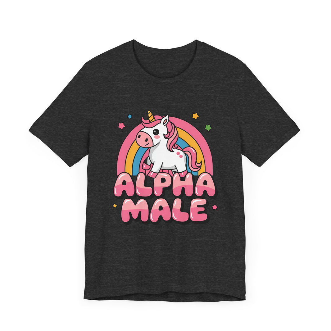 Alpha Male: Unicorn Edition - Funny and Unique T-Shirt