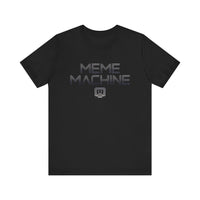 Meme Machine - Funny Internet Humor T-Shirt