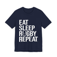 "Eat Sleep Rugby Repeat"  - Perfect for Rugby Enthusiasts T-Shirt