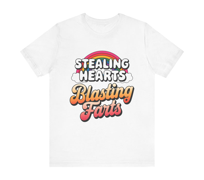 "Stealing Hearts, Blasting Farts" Fun Rainbow T-Shirt