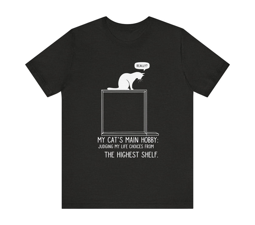 "My Cat's Main Hobby" Graphic Tee - Witty Cat Lover's Shirt