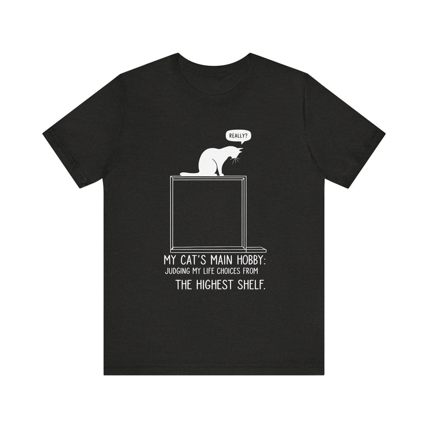 "My Cat's Main Hobby" Graphic Tee - Witty Cat Lover's Shirt