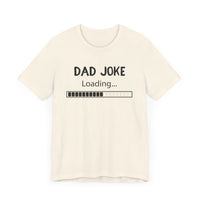 Dad Joke Loading: Prepare for Laughter