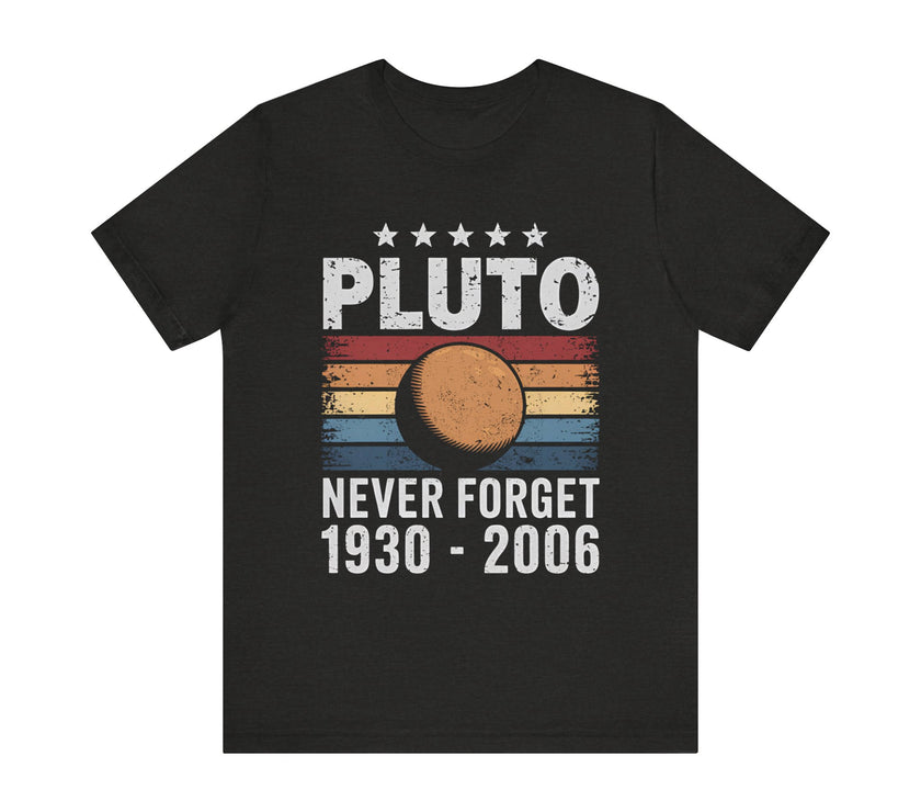 "Pluto Never Forget 1930–2006" Retro Tribute T-Shirt