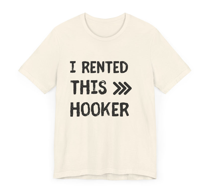 I Rented This Hooker: A Reel Fun Fishing Tale!