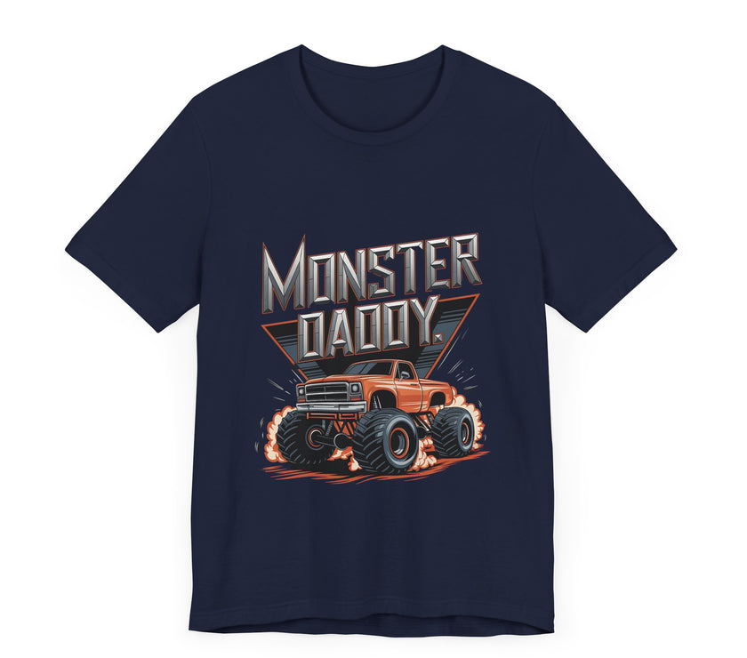 Monster Daddy - Funny Monster Truck Dad T-Shirt