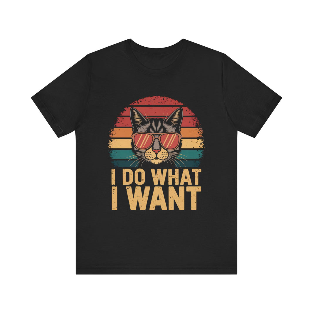 I Do What I Want? - Funny Cat Vintage Retro Sunset