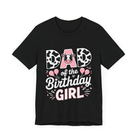 Dad of the Birthday Girl T-Shirt - Adorable Cow-Themed Design